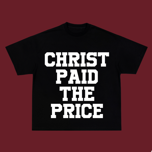 Christ Paid the Price Tee Shirt Black(Pre Order)